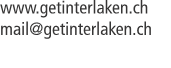 www.getinterlaken.ch mail@getinterlaken.ch
